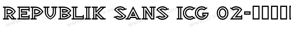 Republik Sans ICG 02字体转换